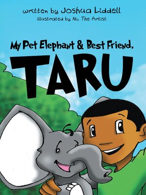 cover image of My Pet Elephant & Best Friend, Taru